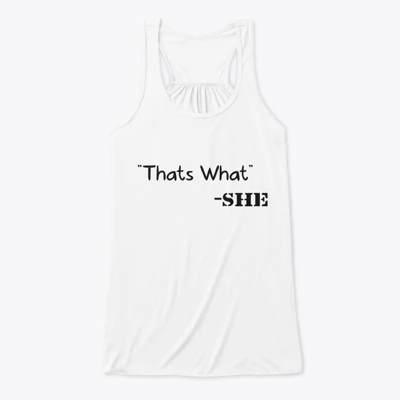 Funny "Thats What She Said" Apparel 