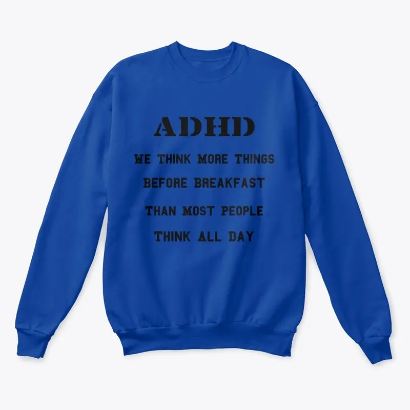 Adhd | Funny Hoodie