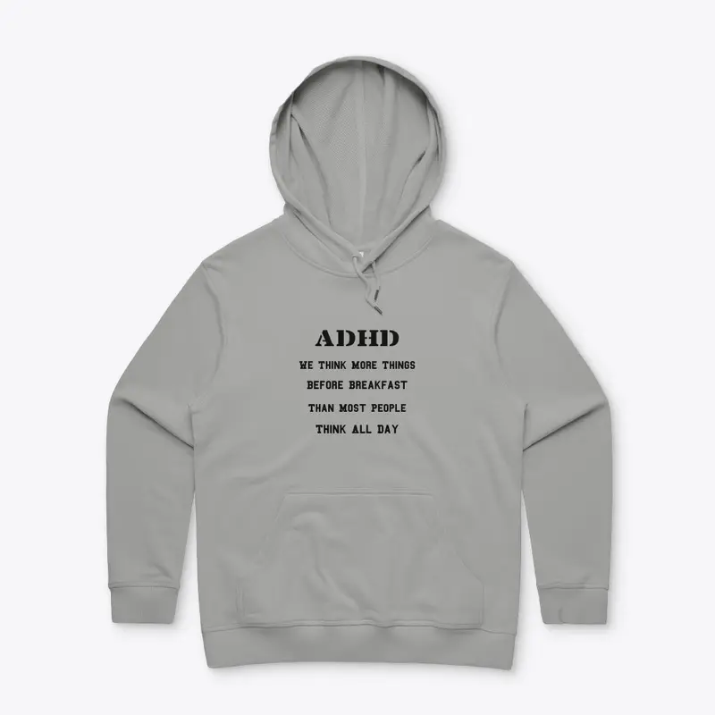 Adhd | Funny Hoodie